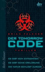 Der Tomorrow-Code - Thriller